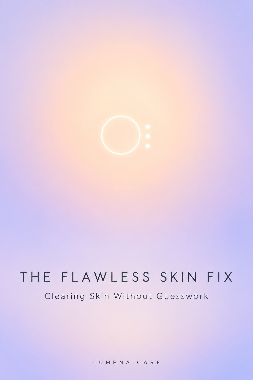 The Flawless Skin Fix
